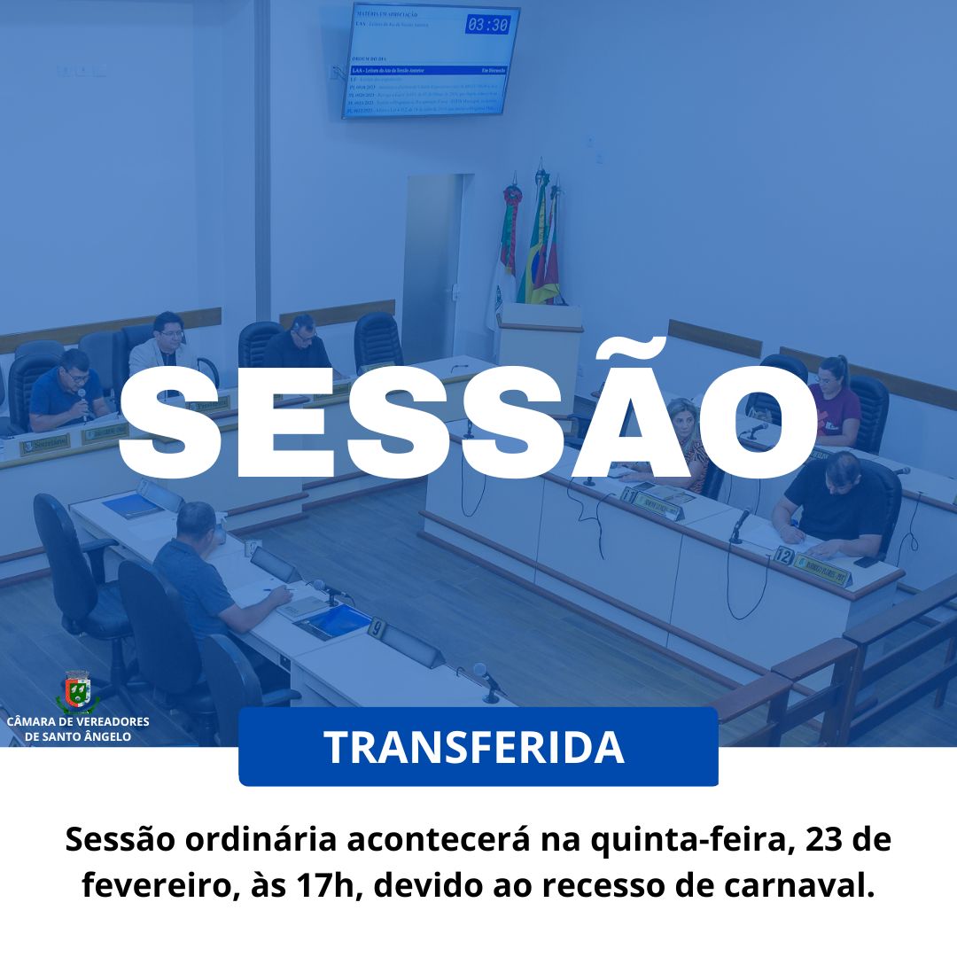 Sessão Ordinária acontecerá quinta-feira dia 23