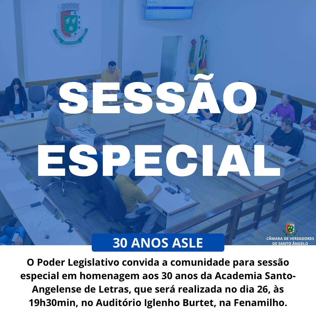 Poder Legislativo de Santo Ângelo realizará Sessão Especial na próxima quarta-feira em homenagem a ASLE