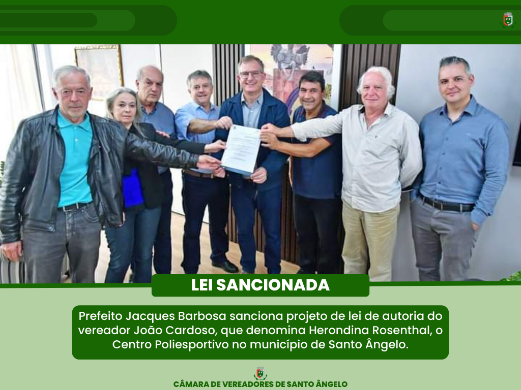  Projeto de lei de autoria do vereador João Cardoso (UNIÃO) é sancionado pelo Executivo Municipal