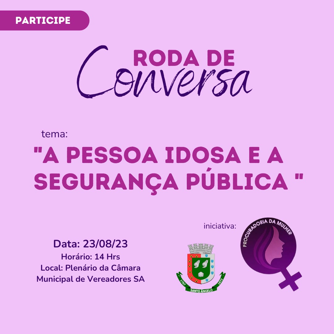 Quarta-feira tem roda de conversa sobre a pessoa idosa e a segurança pública