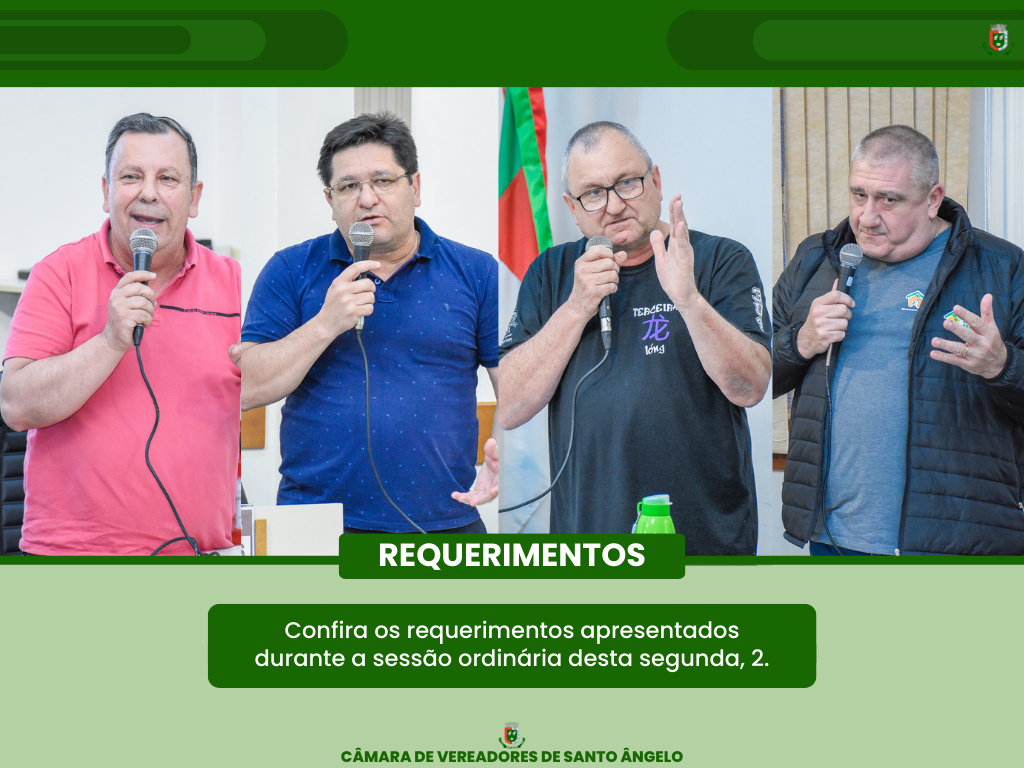 Saiba tudo sobre os Requerimentos colocados em pauta na última segunda-feira