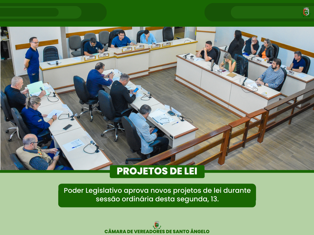 Confira os Projetos de Lei deliberados e aprovados na última segunda-feira