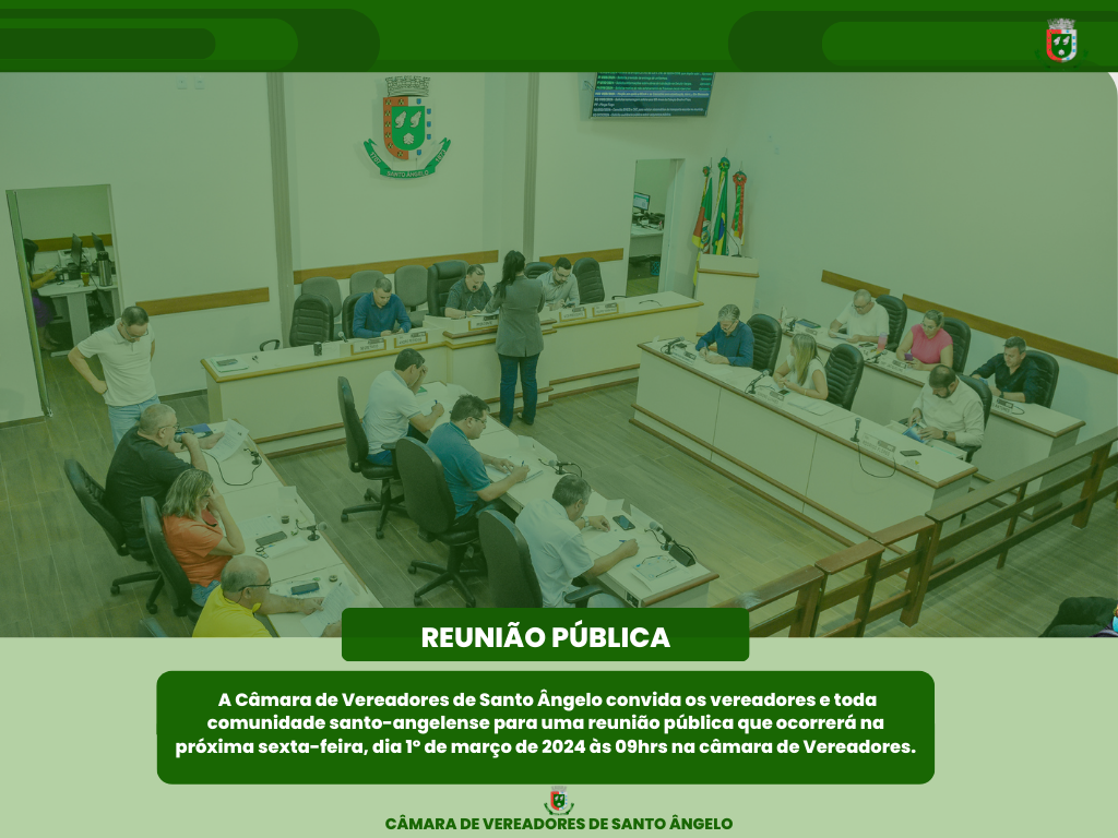 Câmara de Vereadores convida para Reunião pública