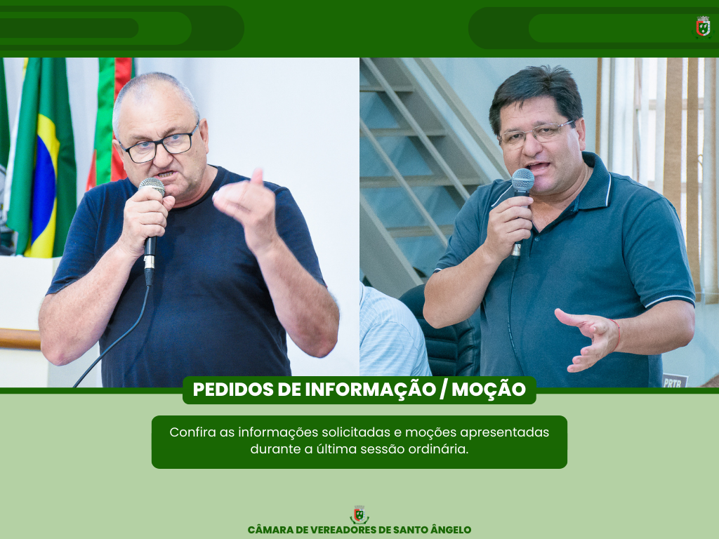 Confira os Pedidos de Informação e a Moção aprovados na última segunda-feira