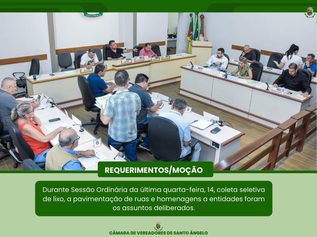 Confira os requerimentos e moção aprovados na última quarta-feira