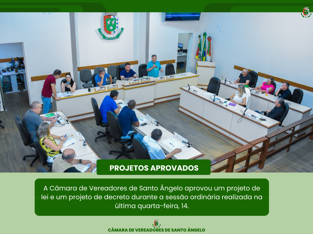 Veja os Projetos de Lei aprovados na última quarta-feira