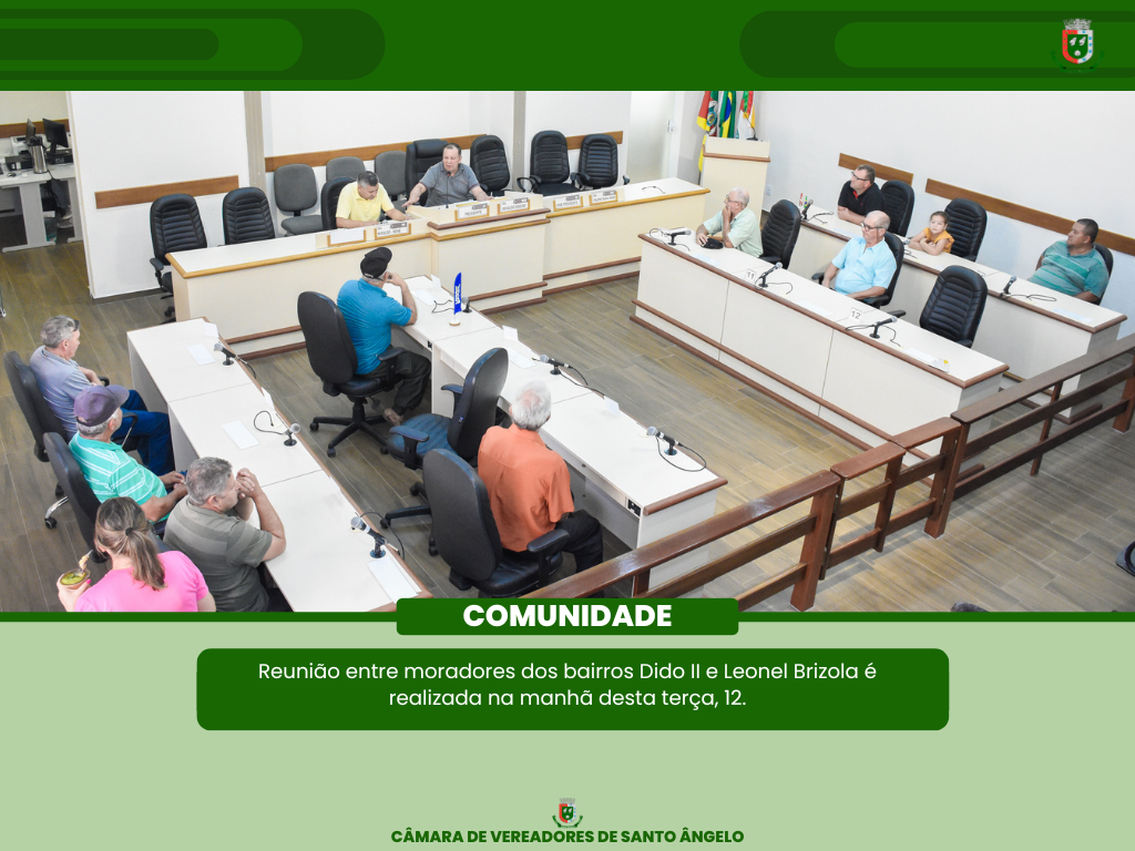 Legislativo realizou  reunião pública com os moradores dos bairros Dido II e Leonel Brizola