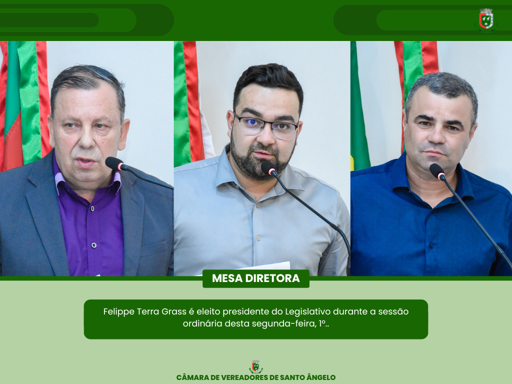 Felippe Terra Grass (PDT) é eleito presidente da Mesa Diretora para o ano de 2024