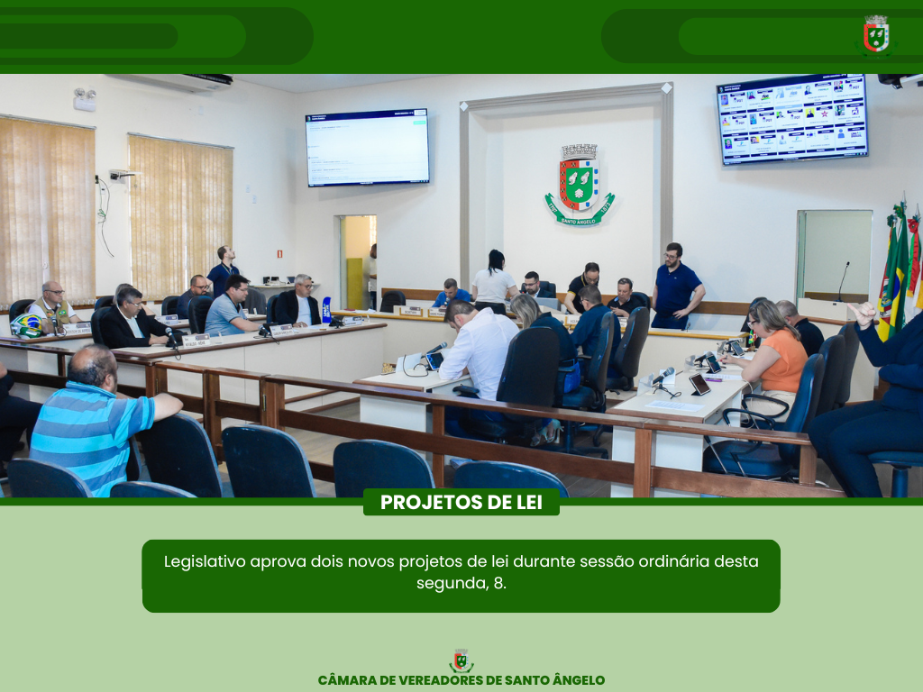 Confira os dois Projetos de Lei aprovados durante a última segunda-feira
