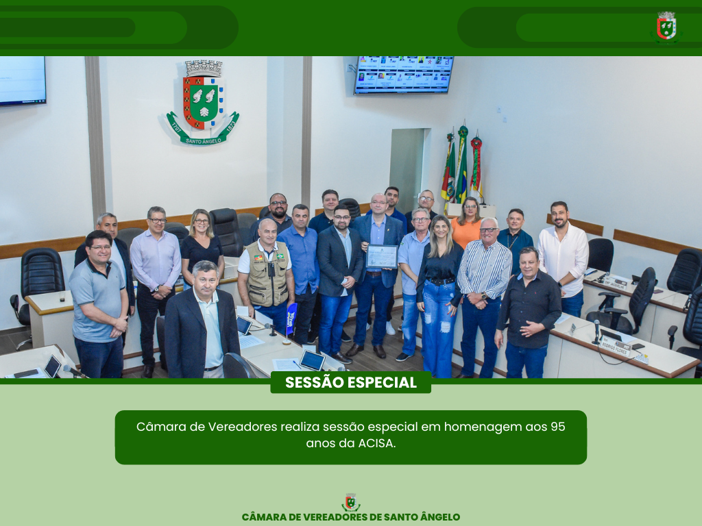 Realizada sessão especial em homenagem aos 95 anos da ACISA