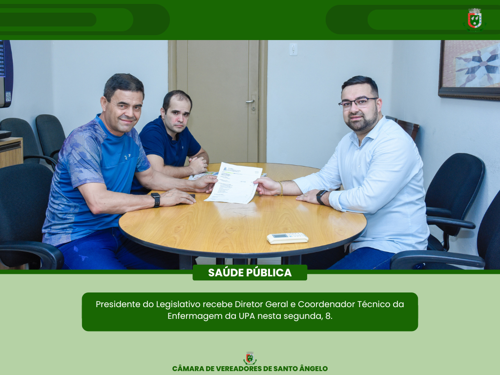  Presidente do Legislativo Felippe Terra Grass recebeu a visita do Diretor Geral da UPA