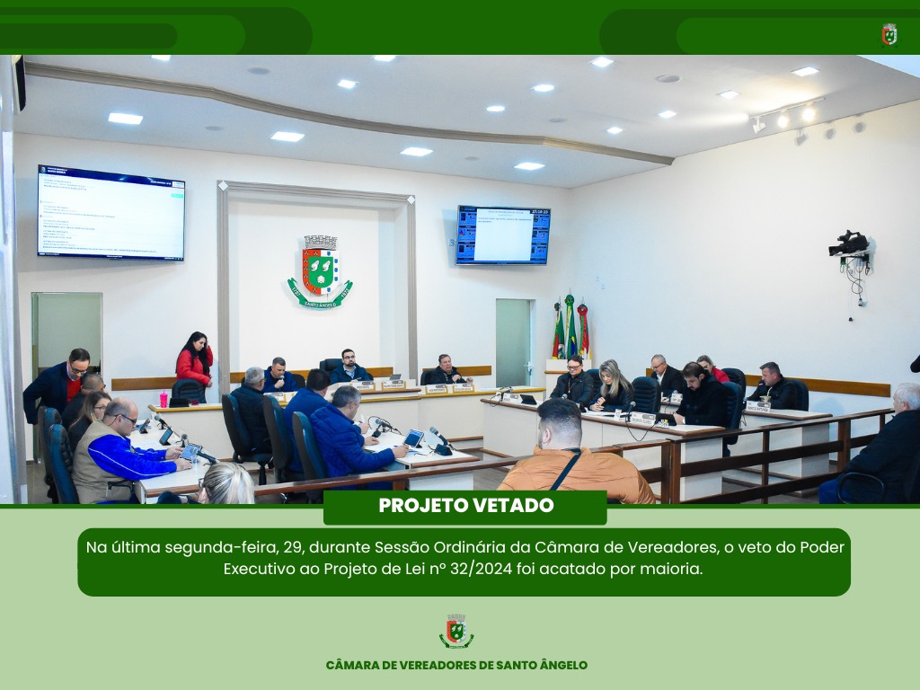 Câmara de Vereadores acolhe Veto do Executivo