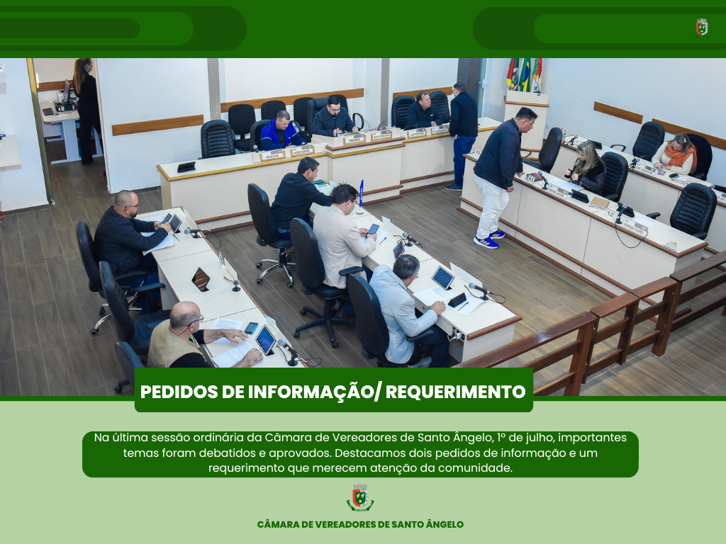 Em destaque dois pedidos de informação e um requerimento aprovados na última segunda-feira
