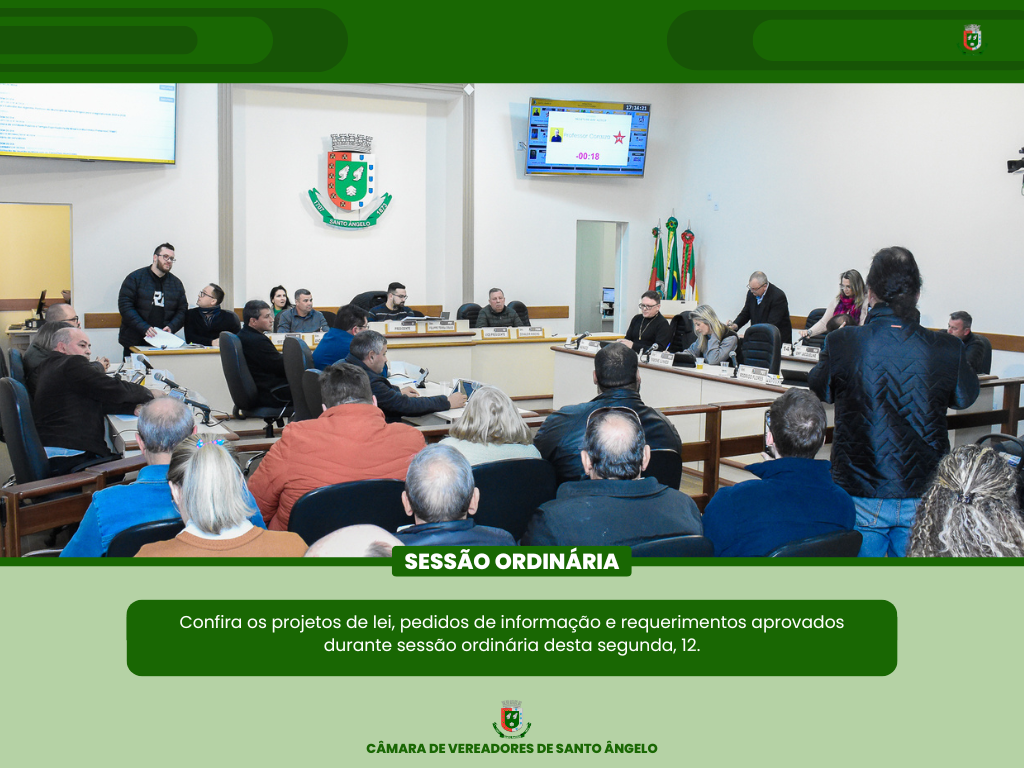 Sessão Ordinária aprova Projetos de Lei Requerimentos e Pedido de Informação