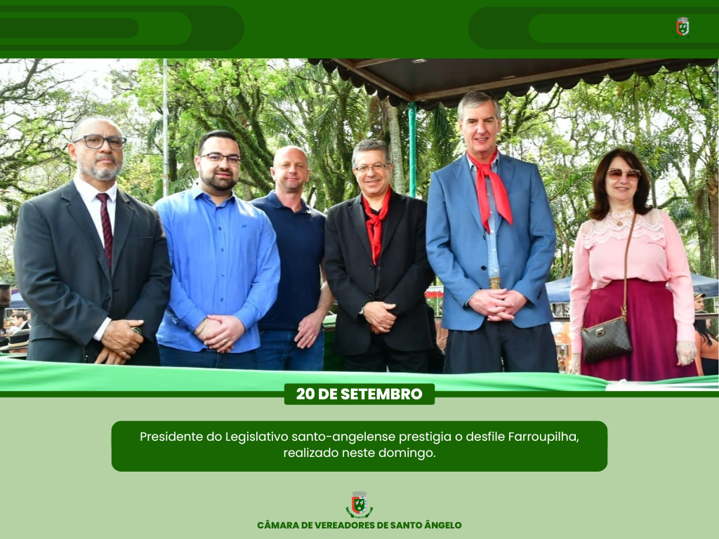 Presidente da Câmara de Vereadores de Santo Ângelo prestigia o desfile Farroupilha