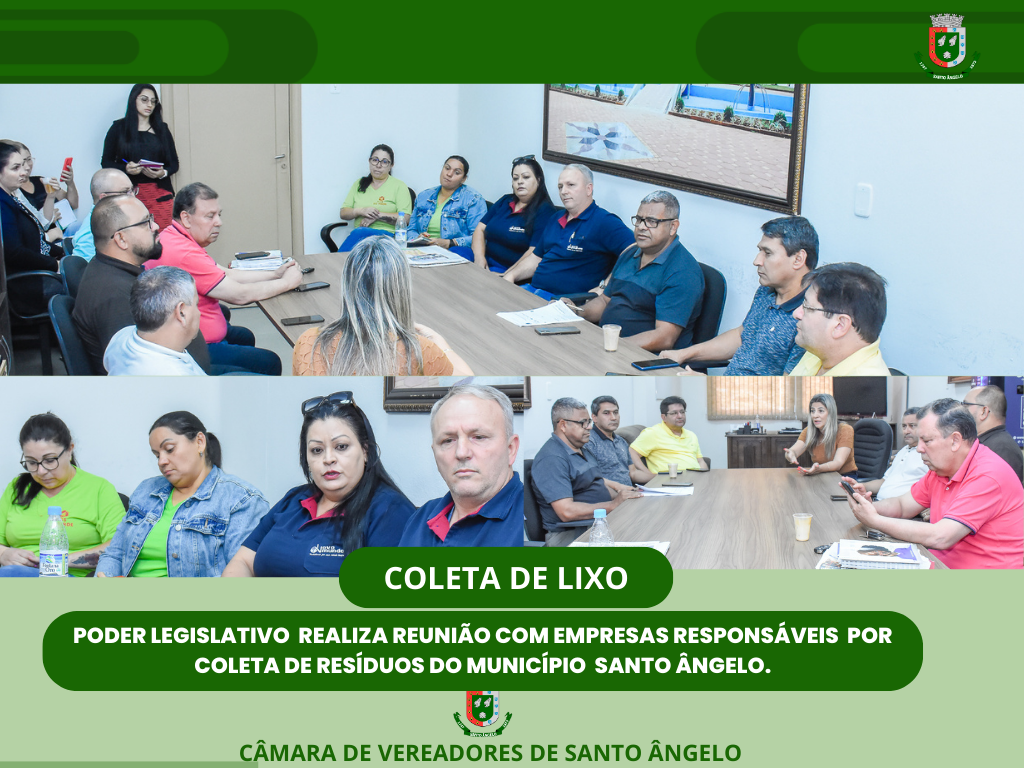 Legislativo recebe empresas responsáveis pela coleta de resíduos em Santo Ângelo