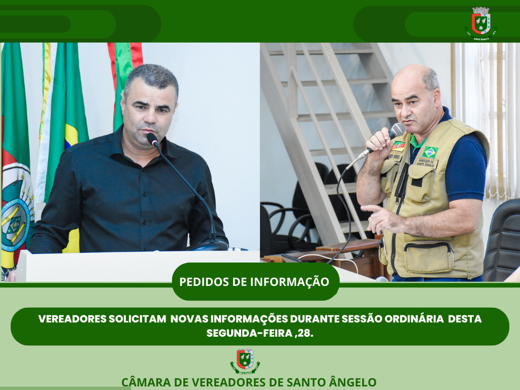 Confira os Pedidos de informação apresentados na última segunda-feira