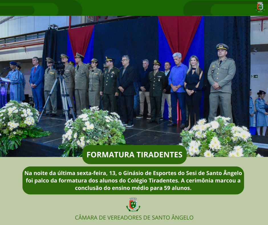 Legislativo prestigia formatura dos alunos do Colégio Tiradentes