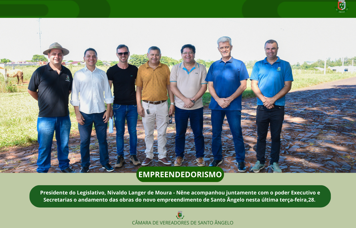 Presidente do legislativo Nivaldo Langer de Moura - Nêne juntamente com o Executivo acompanhou a visita ao local de futuro investimento