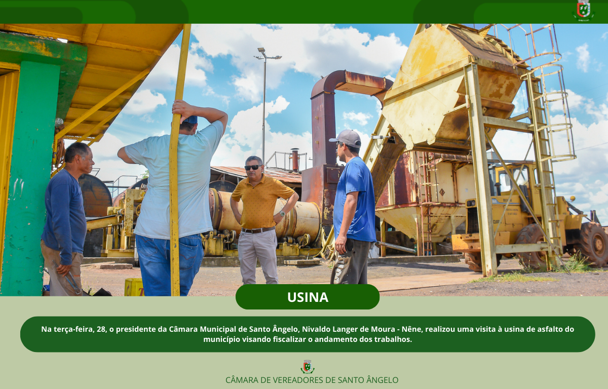 Presidente do Legislativo realiza visita à usina de asfalto do município