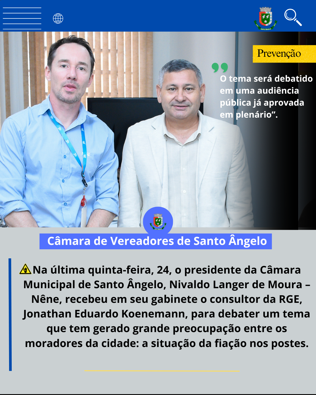 Presidente do Legislativo recebeu em seu gabinete o consultor da RGE, Jonathan Eduardo Koenemann