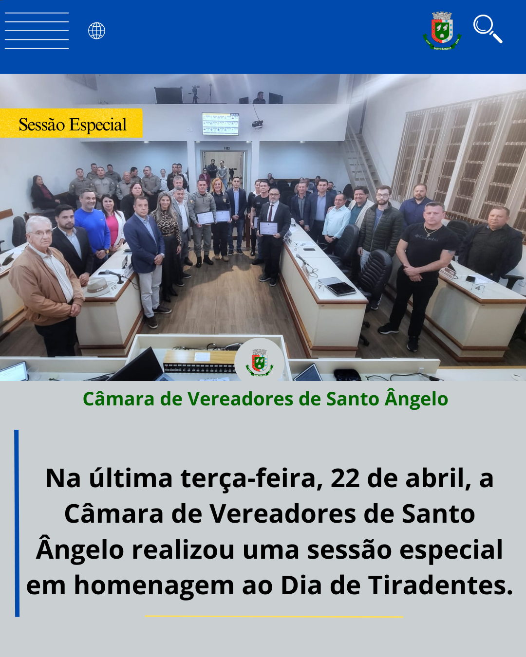 Câmara de Vereadores de Santo Ângelo realiza Sessão especial em homenagem ao Dia de Tiradentes