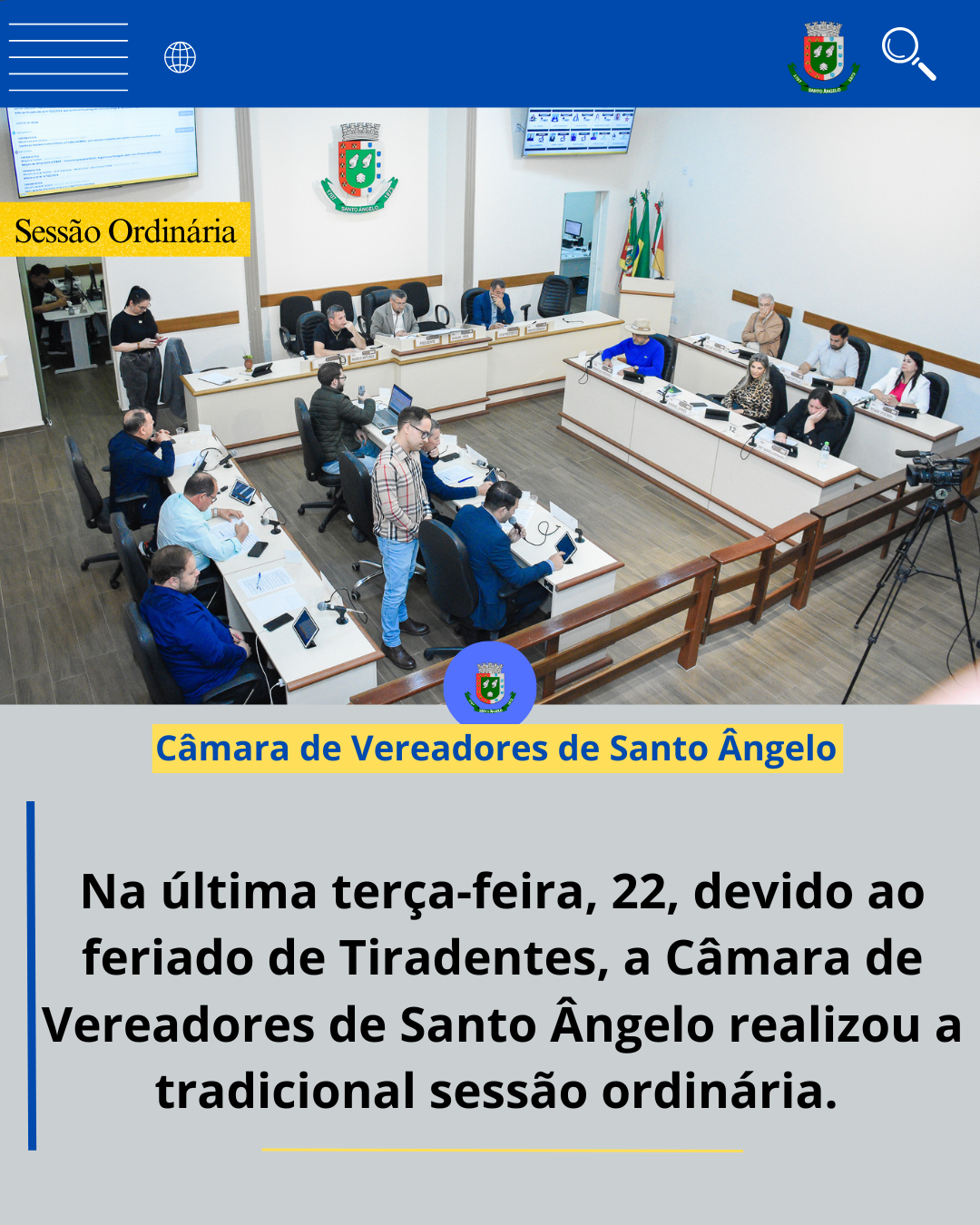  Câmara de Vereadores de Santo Ângelo realiza Sessão na terça-feira devido ao feriado de Tiradentes