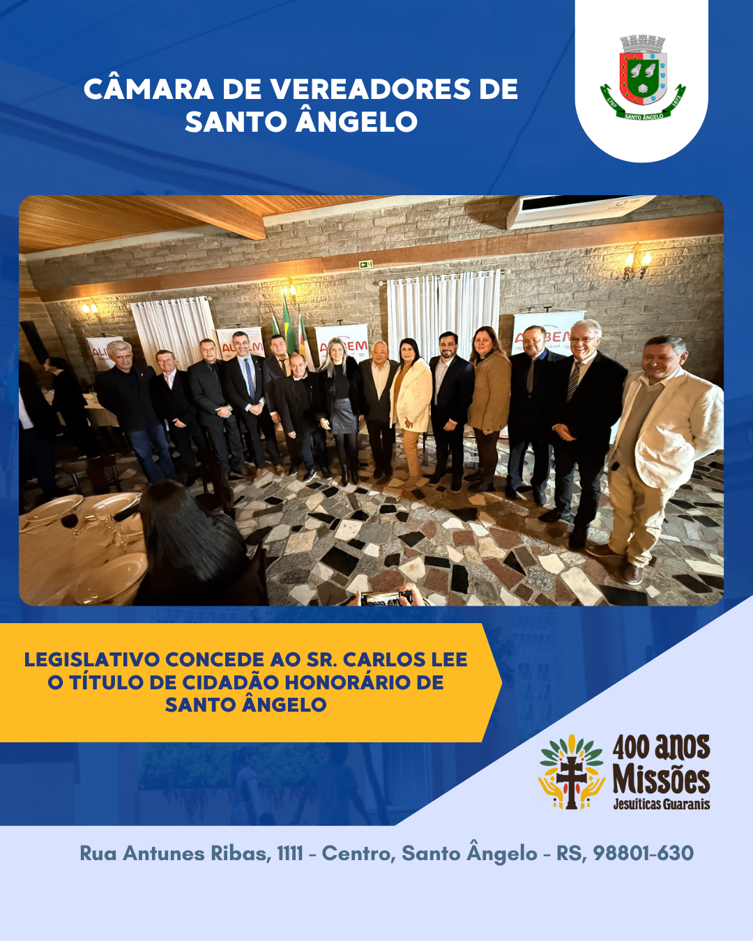 Legislativo concede o título de Cidadão Honorário de Santo Ângelo ao senhor Carlos Lee