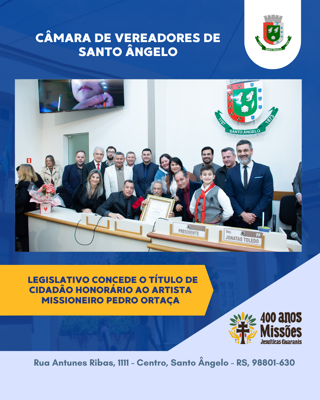   Legislativo concede o título de Cidadão Honorário ao artista missioneiro Pedro Ortaça