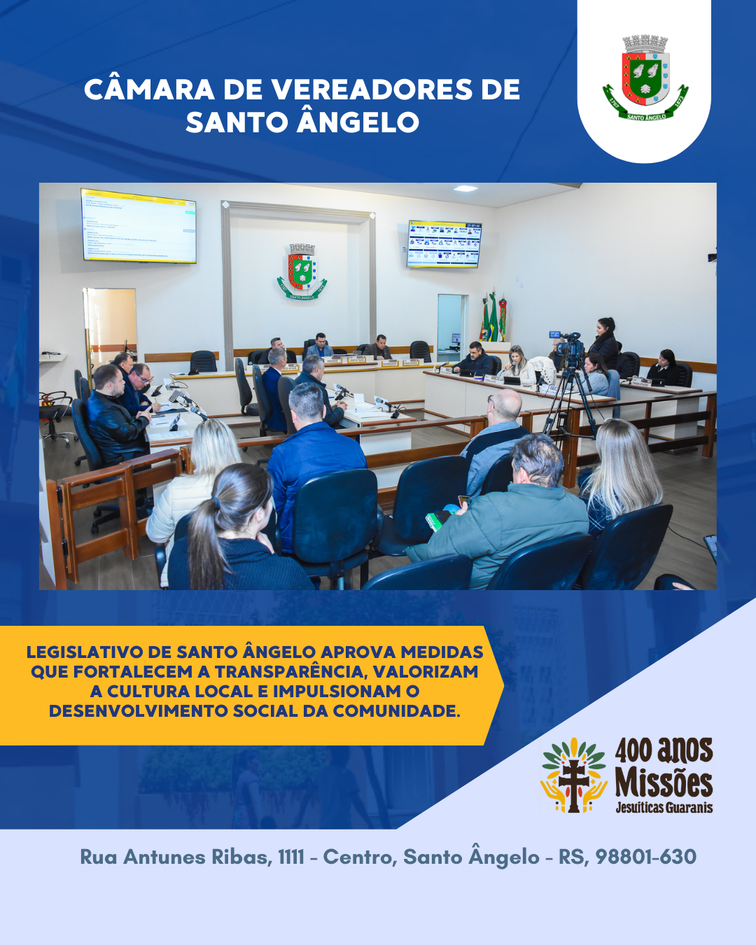 Câmara de Santo Ângelo aprova projetos e reforça fiscalização e diálogo com a comunidade
