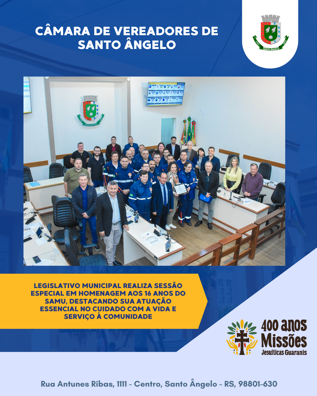 Legislativo Municipal realiza sessão especial em homenagem aos 16 anos do SAMU em Santo Ângelo