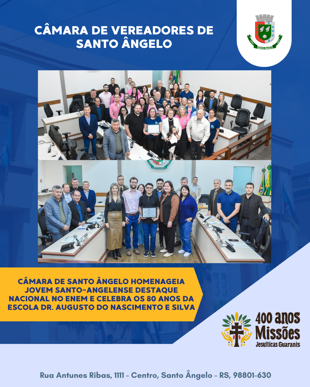 Câmara homenageia santo-angelense destaque no ENEM e celebra os 80 anos da Escola Dr. Augusto do Nascimento e Silva