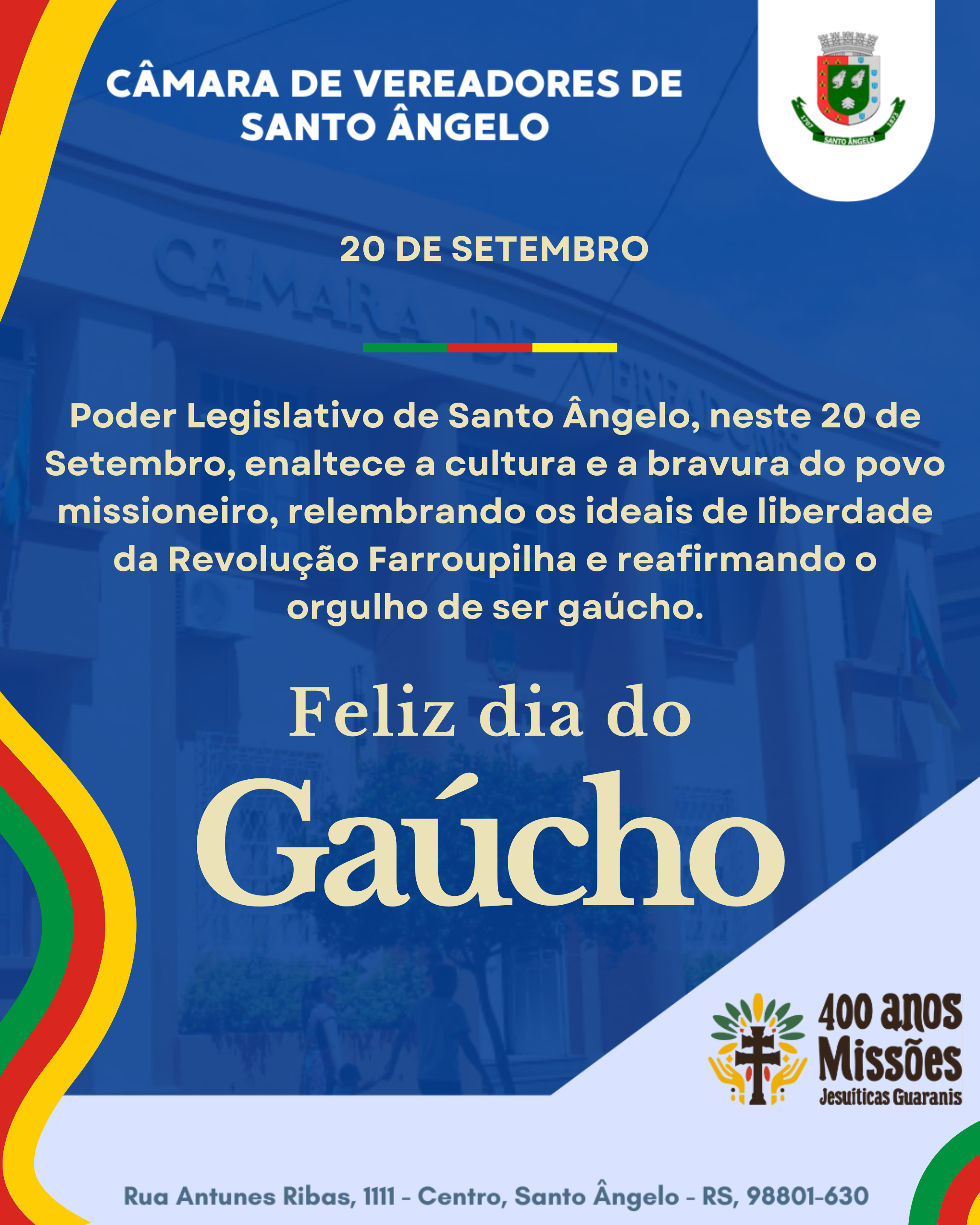 Câmara de Vereadores de Santo Ângelo parabeniza os gaúchos pelo orgulho e legado farroupilha