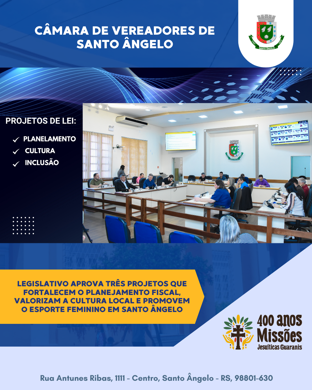 Legislativo aprova projetos que fortalecem cultura esporte e planejamento