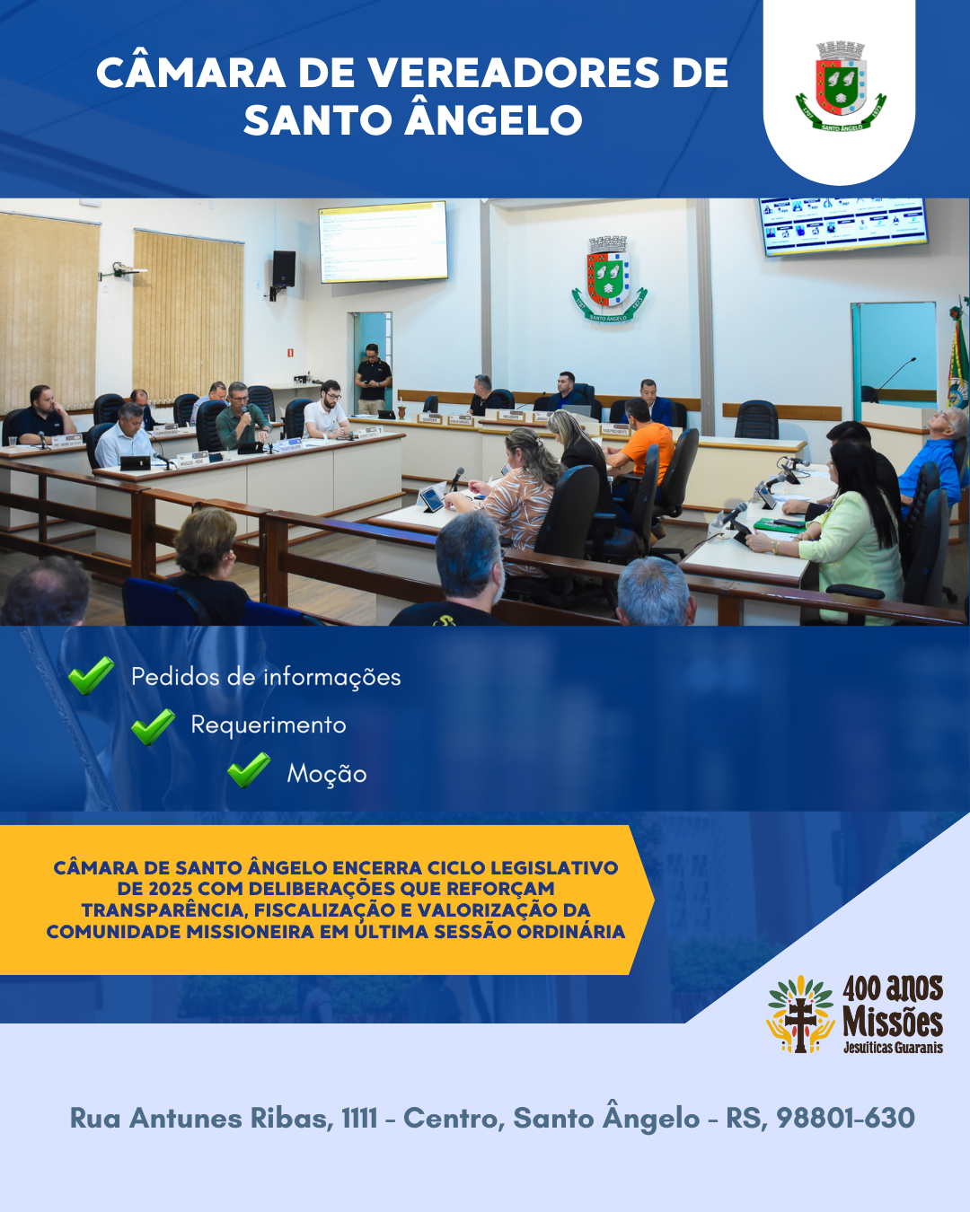 Câmara de Santo Ângelo encerra ciclo legislativo reafirmando transparência e valorização comunitária