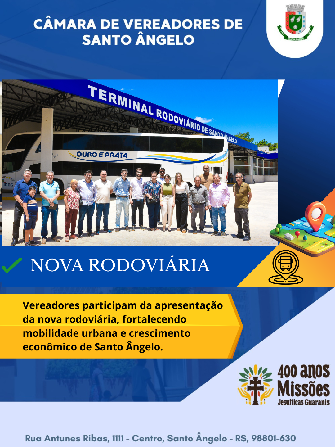 Legislativo acompanha apresentação da rodoviária revitalizada fortalecendo acessibilidade progresso missioneiro e desenvolvimento regional