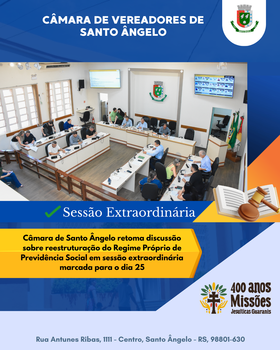 Câmara de Santo Ângelo discutirá reestruturação previdenciária em sessão extraordinária dia 25