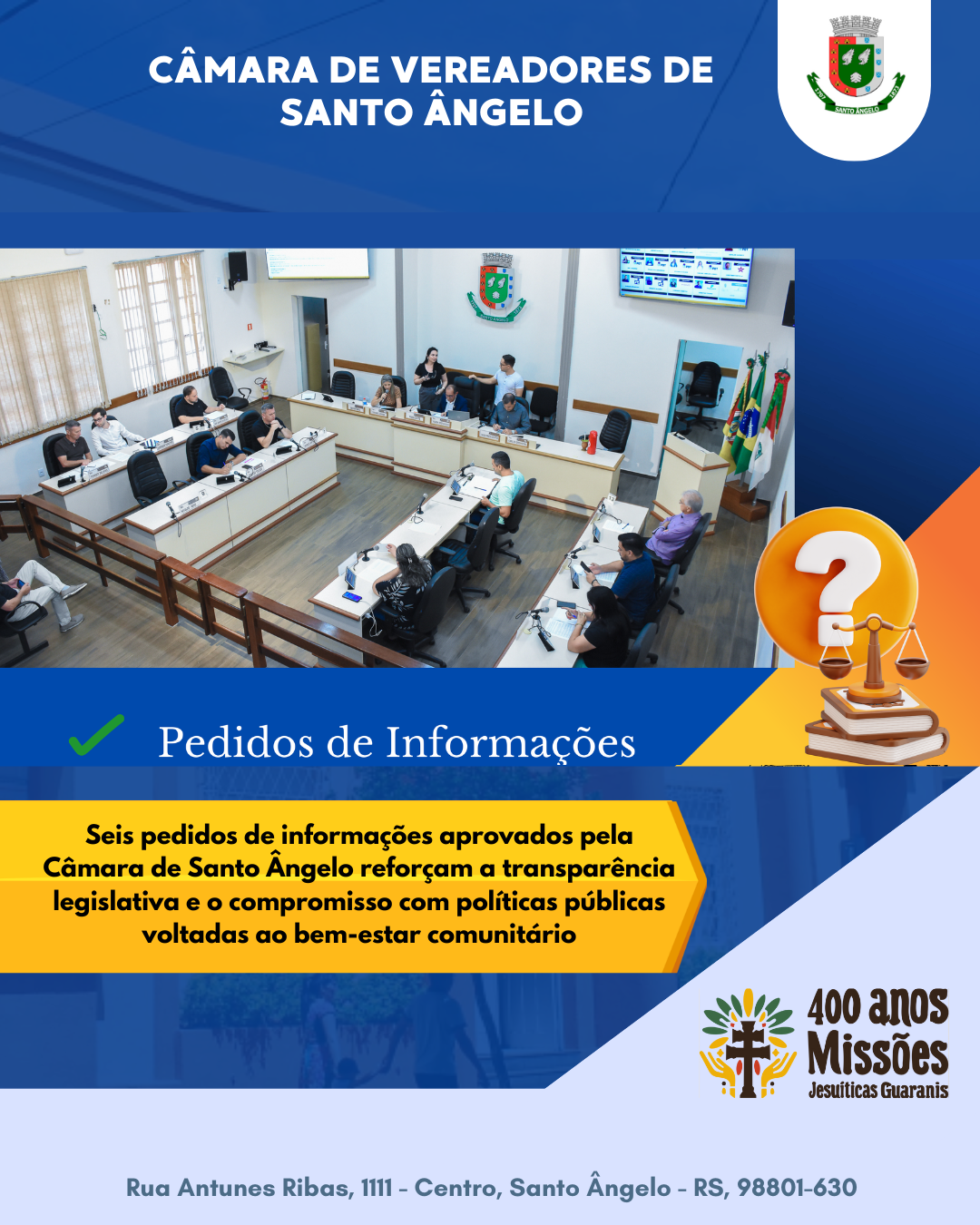 Seis pedidos de informações aprovados reforçam fiscalização e clareza institucional