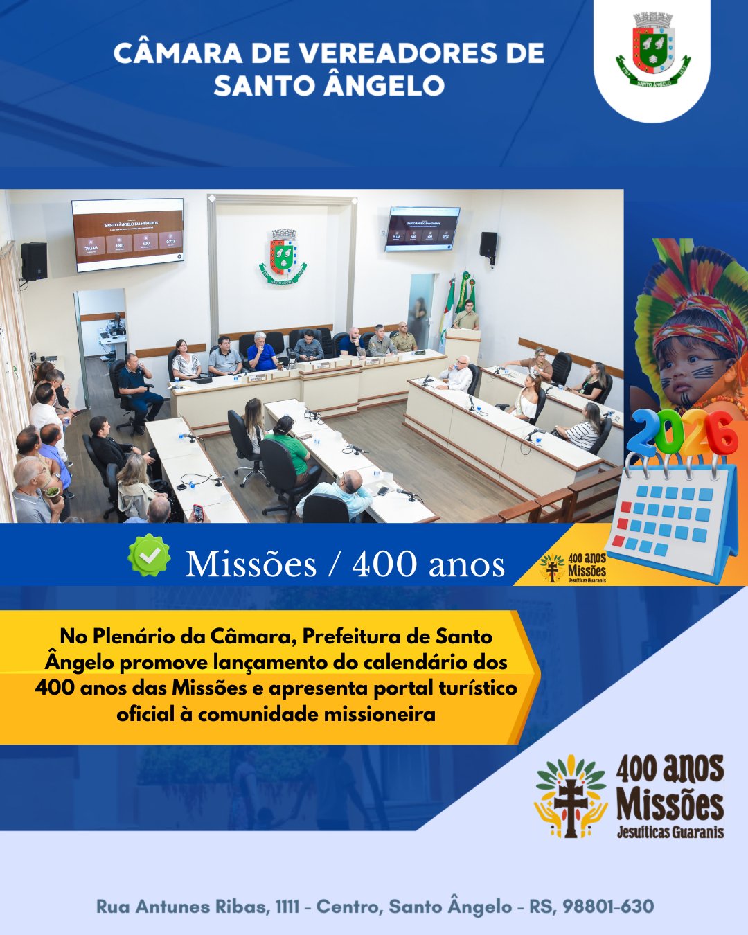 Calendário dos 400 anos das Missões é lançado pela Prefeitura no Plenário da Câmara