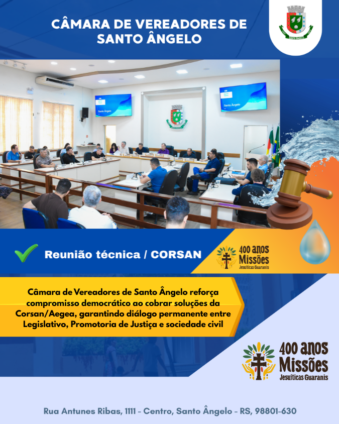 Câmara de Santo Ângelo cobra soluções da Corsan/Aegea fortalecendo diálogo democrático com comunidade