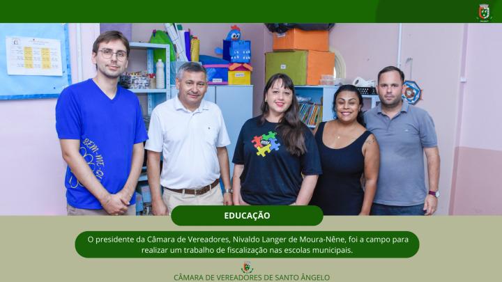 Presidente do Legislativo realiza trabalho de fiscaliza&ccedil;&atilde;o em mais uma escola do Munic&iacute;pio