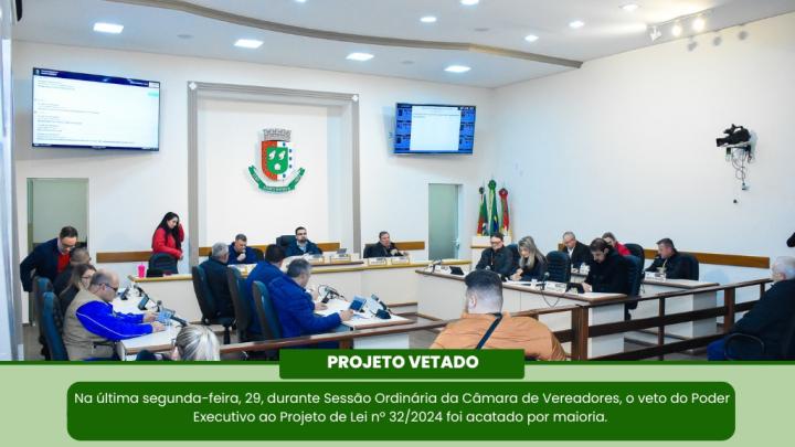C&acirc;mara de Vereadores acolhe Veto do Executivo