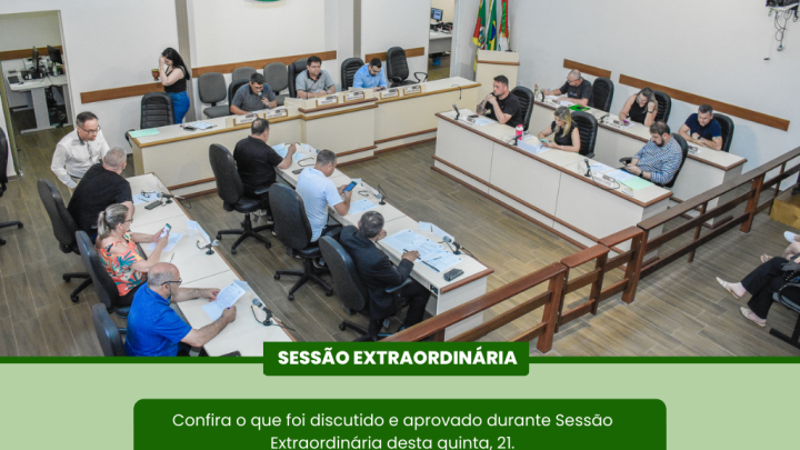 Legislativo realizou Sess&atilde;o Extraordin&aacute;ria