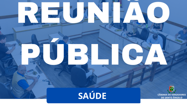 Poder Legislativo convoca reuni&atilde;o p&uacute;blica para tratar de assuntos relacionados a UPA