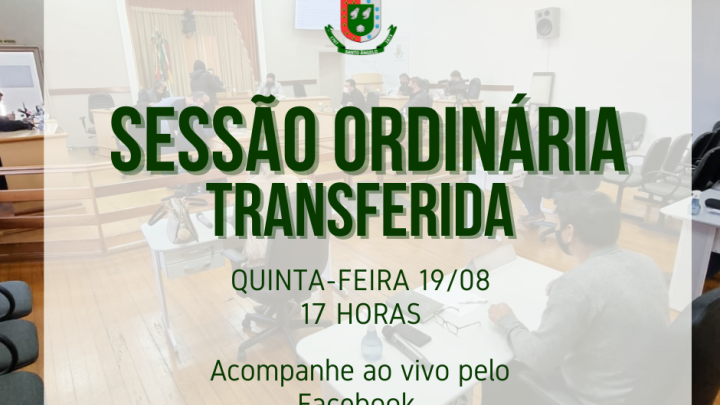 Sess&atilde;o Ordin&aacute;ria ocorre na pr&oacute;xima quinta-feira, 19