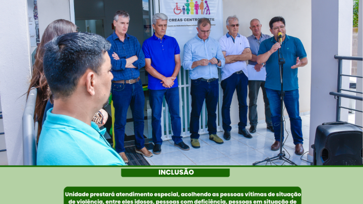 Legislativo prestigiou a cerim&ocirc;nia de inaugura&ccedil;&atilde;o do Centro de Refer&ecirc;ncia Especializado de Assist&ecirc;ncia Social