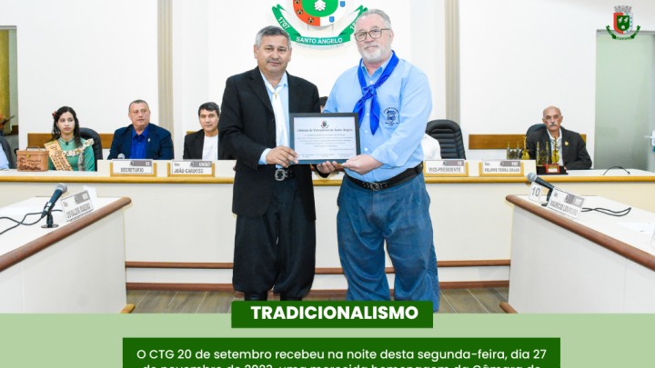 CTG 20 de setembro recebeu homenagem da C&acirc;mara de Vereadores pelos seus 70 anos de funda&ccedil;&atilde;o