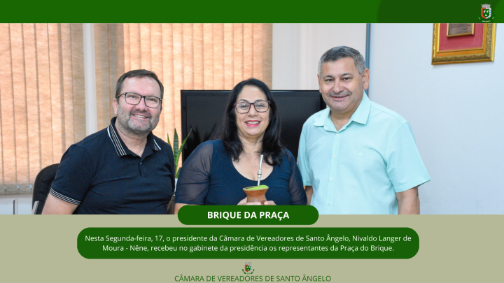 Legislativo recebe representantes do brinque da pra&ccedil;a no Gabinete da Presid&ecirc;ncia