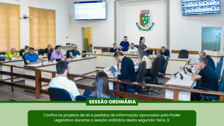 Confira os trabalhos do Legislativo em Sess&atilde;o Ordin&aacute;ria da &uacute;ltima segunda-feira