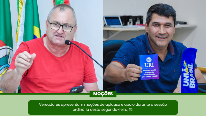 Duas Mo&ccedil;&otilde;es foram colocadas em pauta durante a &uacute;ltima Sess&atilde;o Ordin&aacute;ria
